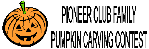Drawing of Pumpkin/Words: Pioneer Club Family Pumpkin Carving Contest