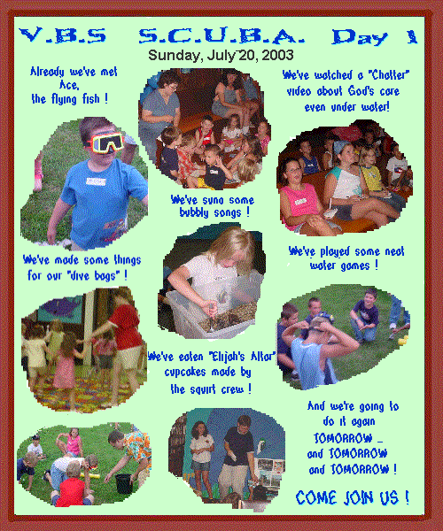Vacation Bible School 2003 Day 1  Jul 20, 2003